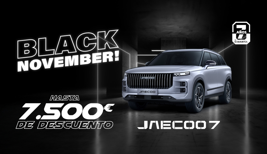 ¡Hazte con tu JAECOO en el Black November!