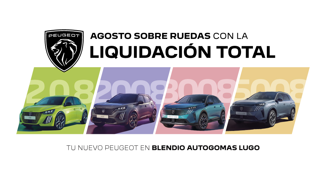 PEUGEOT | ¡Agosto de liquidación exclusiva!