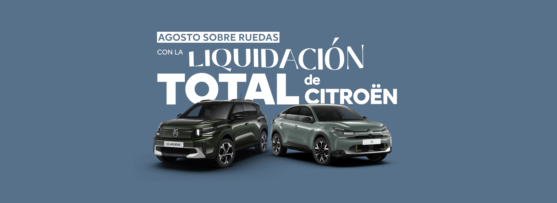 CITROËN | Liquidación exclusiva del nuevo Citroën C3 Aircross y C4
