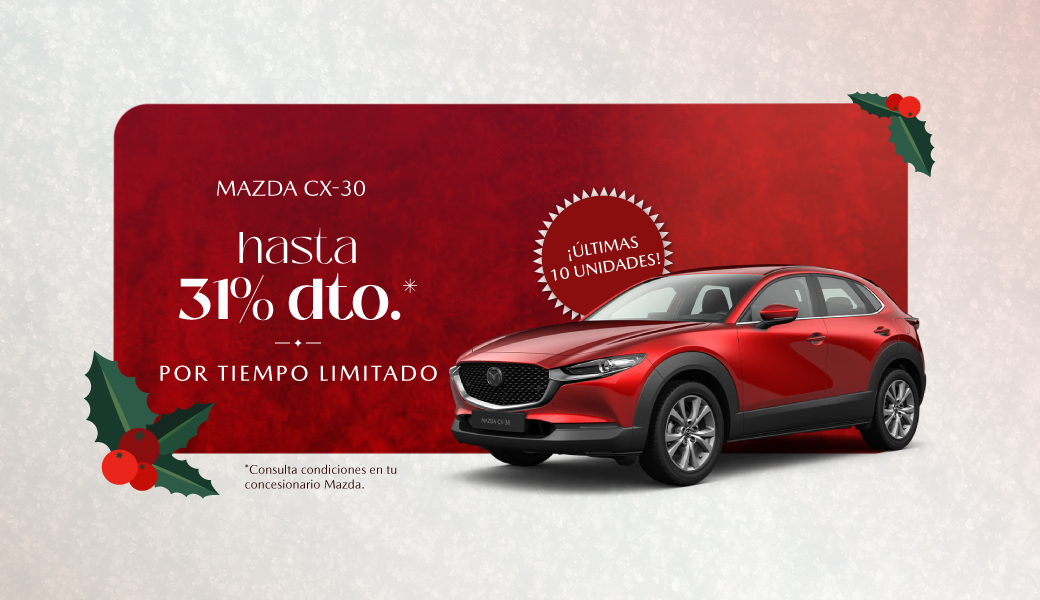 MAZDA | Tu CX-30 con hasta 31% dto