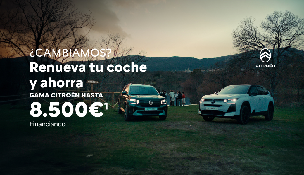 CITROËN | Renueva tu coche por tu nuevo Citroën