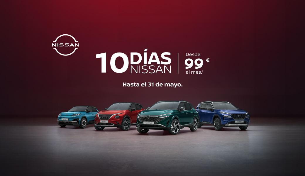 NISSAN | ¡DÍAS NISSAN con cuotas desde solo 99€* al mes!