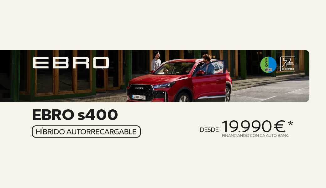 EBRO s400 Híbrido | Desde 19.990€ con etiqueta ECO