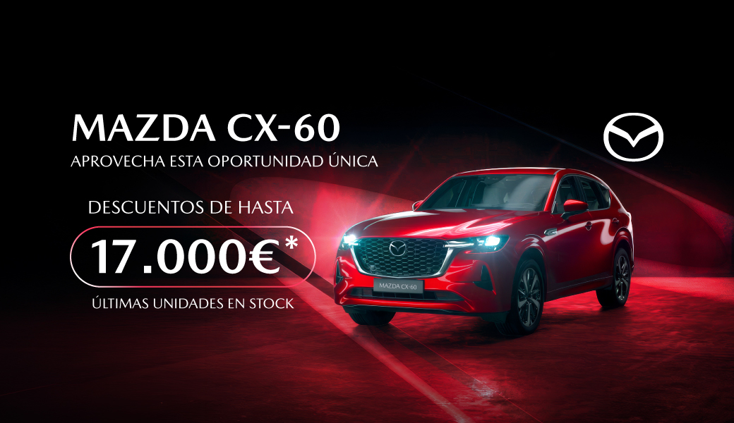 MAZDA CX-60 | Mazda CX-60 | Hasta 17.000€ de descuento en Stock