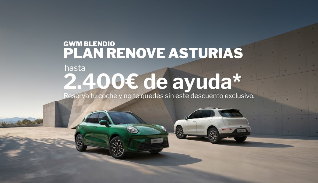 GWM Plan Renove Asturias |  Consigue tu Oferta Exclusiva